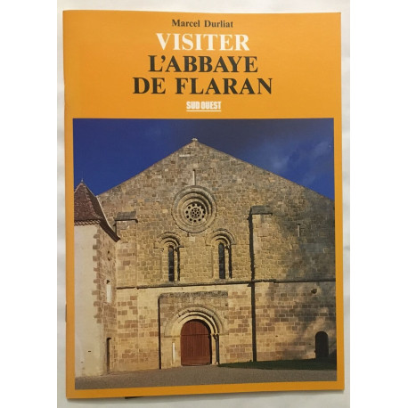 Visiter l' Abbaye de Flaran