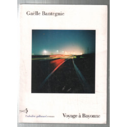 Voyage à Bayonne