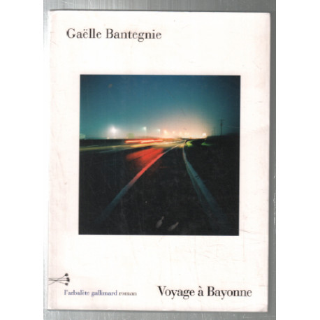 Voyage à Bayonne
