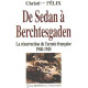 De Sedan a Berchtesgaden: La resurrection de l'Armee francaise...