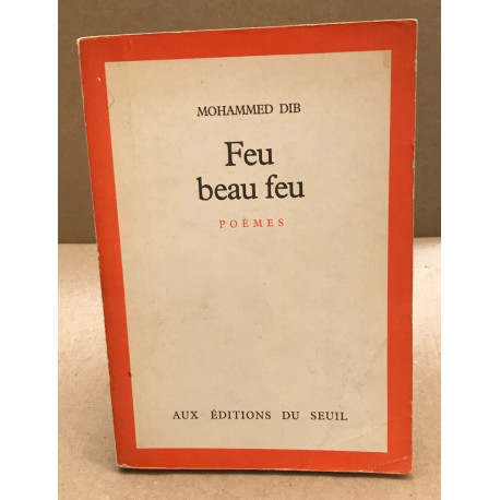 Feu beau feu