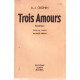 Trois amours