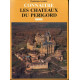 Connaitre les chateaux du perigord