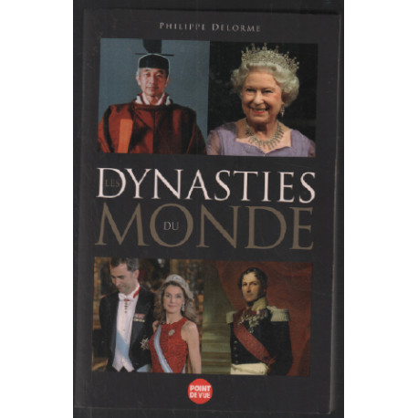Les Dynasties du monde