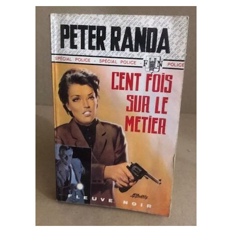 Cent fois sur le metier