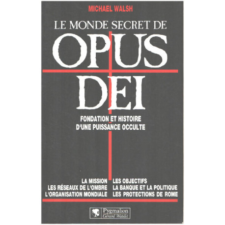 Le monde secret de Opus Dei