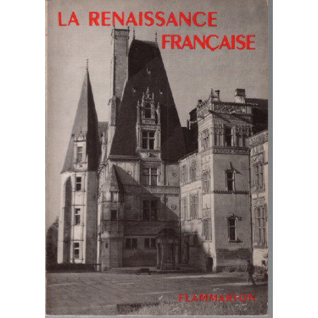 La renaissance francaise / 50 illustrations