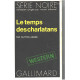 Le temps des charlatans
