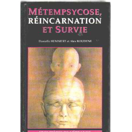 Métempsycose réincarnation et survie
