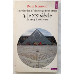 Introduction à l'histoire de notre temps tome 3 : Le XXe siècle de...