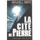 La cite de pierre