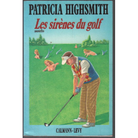 Les sirènes du golf