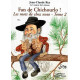 Fan de Chichourlo ! Les mots de chez nous - Tome 2