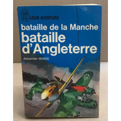 Bataille de la manche bataille d'angleterre