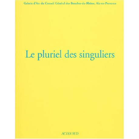 Le pluriel des singuliers IV