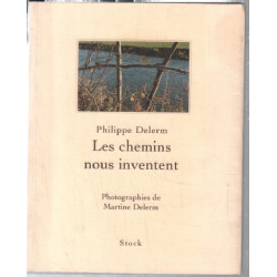 Les chemins nous inventent