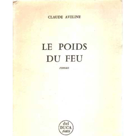 Le poids du feu
