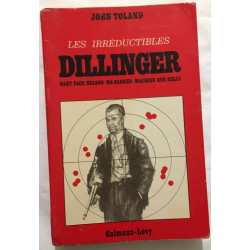 Les irréductibles Dillinger