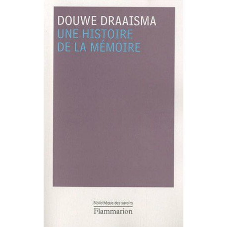 Une histoire de la mémoire