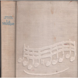 La musique / histoire-dictionnaire - discographie