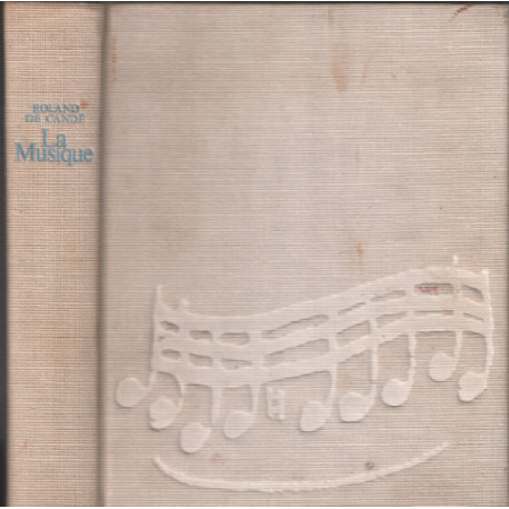La musique / histoire-dictionnaire - discographie