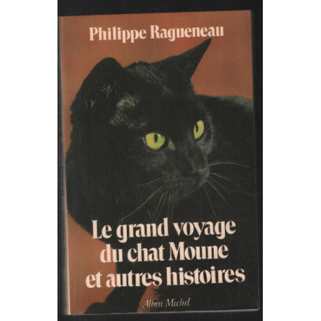 Le Grand Voyage du Chat Moune