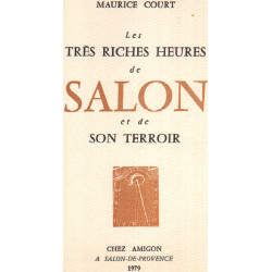 Les trés riches heures de salon et de son terroir
