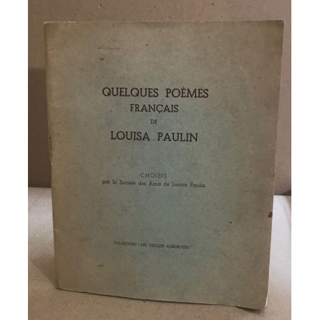 Quelques poèmes français de louisa Paulin