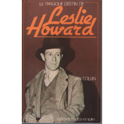 Le tragique destin de leslie howard