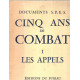 Cinq ans de combat tome 1 les appels
