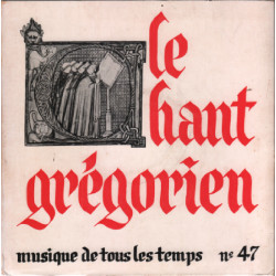 Le chant gregorien