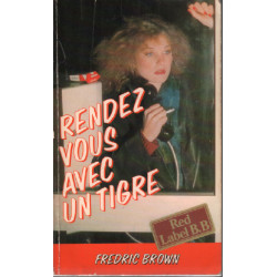 Rendez vous avec un tigre