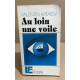 Au loin une voile