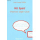Wit Spirit: L'humour anglo-saxon