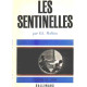 Les sentinelles
