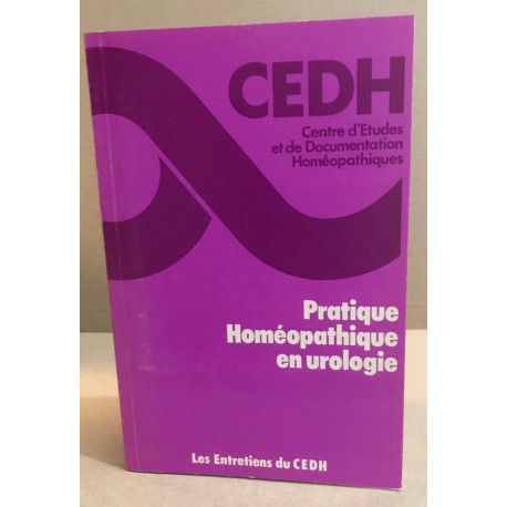 Pratique homéopathique en urologie
