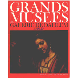 Le monde des grands musées n° 20 / galerie de dahlem berlin