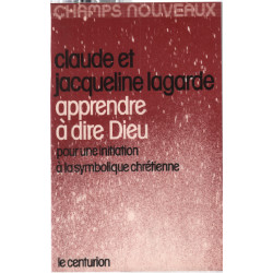 Apprendre à dire dieu