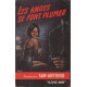 Les anges se font plumer