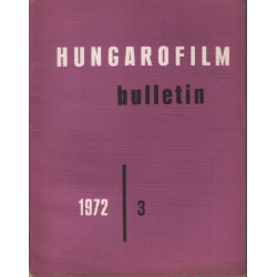 Hungarofilm / bulletin n° 3 - 1972