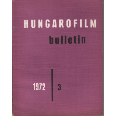 Hungarofilm / bulletin n° 3 - 1972