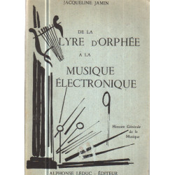 De la lyre d'orphée a la musique electronique