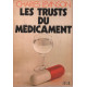 Les trusts du médicament