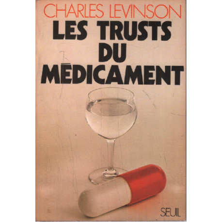 Les trusts du médicament