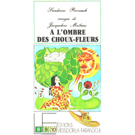 A l'ombre des choux-fleurs