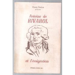 Antoine de rivarol et l'émigration