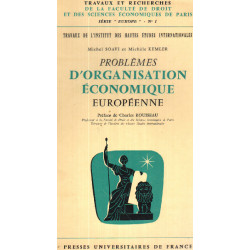 Problemes d'organisation economique europeenne