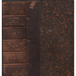 Journal du marechal de castelanne /tome 1+ 2