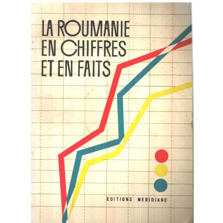 La roumanie en chiffres et en faits
