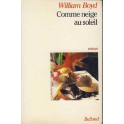 Comme Neige Au Soleil / Roman